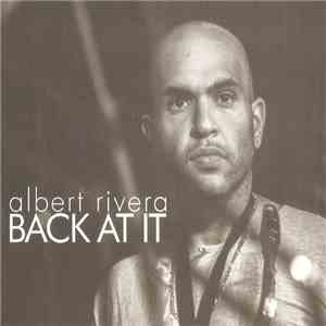 Albert Rivera - Back At It download flac