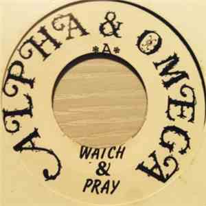 Alpha & Omega - Watch & Pray / Yemenite Chant download flac