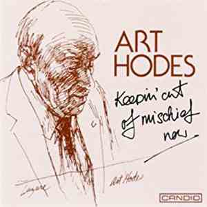 Art Hodes - Keepin' Out Of Mischief Now download flac