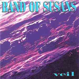 Band Of Susans - Veil download flac