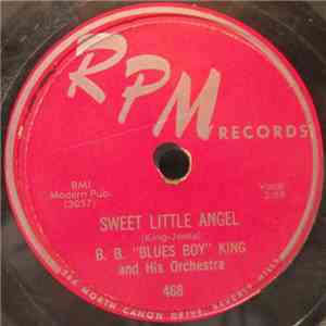 B.B. "Blues Boy" King And His Orchestra - Sweet Little Angel / Bad Luck download flac