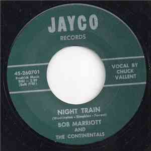 Bob Marriott & The Continentals - Night Train / I'll Walk A Mile download flac