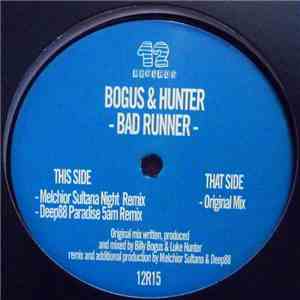 Bogus & Hunter - Bad Runner download flac