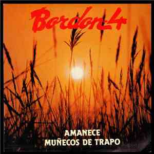 Bordon-4 - Amanece / Muñecos De Trapo download flac