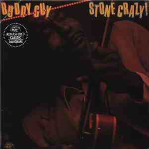 Buddy Guy - Stone Crazy! download flac