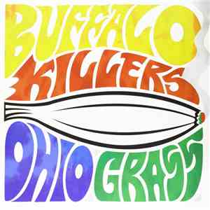 Buffalo Killers - Ohio Grass download flac