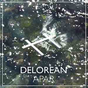 Delorean - Apar download flac