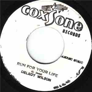 Delroy Wilson - Run For Your Life download flac