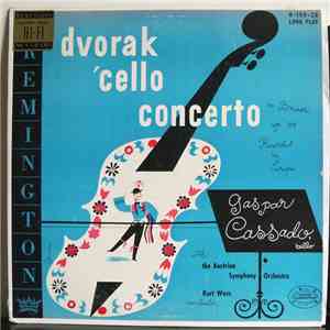 Dvorak, The Austrian Symphony Orchestra, Kurt Woss, Gaspar Cassado - Concerto For Violoncello In B Minor, Op.104 download flac