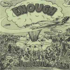 Enough  - Demo 2010 download flac