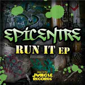 Epicentre  - Run It EP download flac