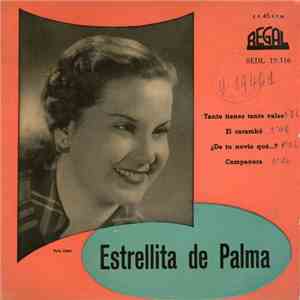 Estrellita De Palma - Tanto Tienes Tanto Vales download flac