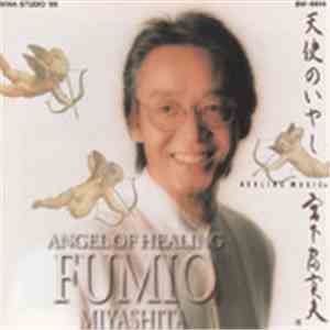 Fumio Miyashita - Angel Of Healing download flac