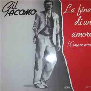 Gil Acomo - La Fine Di Un Amore (Amore Mio) download flac