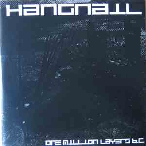 Hangnail  - One Million Layers B.C. download flac