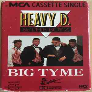 Heavy D. And The Boyz - Big Tyme download flac