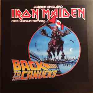 Iron Maiden - Back To The Canucks download flac