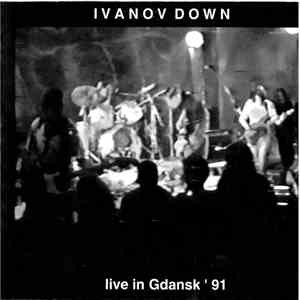 Ivanov Down - Live in Gdansk '91 download flac