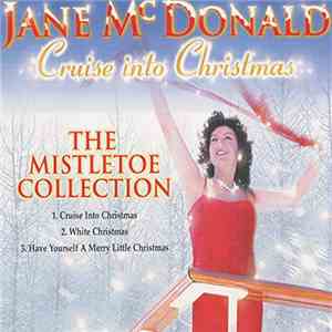 Jane McDonald - Cruise Into Christmas - The Mistletoe Collection download flac