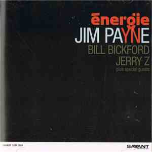 Jim Payne, Bill Bickford, Jerry Z. - energie download flac