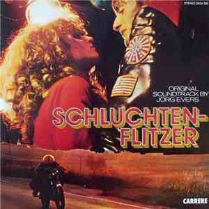 Jörg Evers - Schluchtenflitzer (Original Soundtrack) download flac