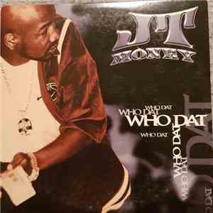 JT Money - Who Dat download flac