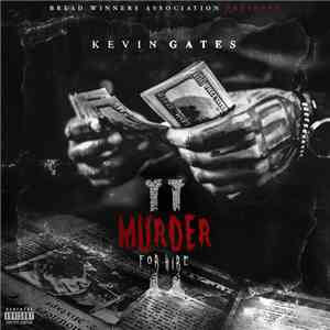 Kevin Gates  - Murder For Hire II download flac