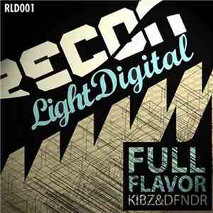 Kibz & DFNDR - Full Flavor EP FLAC album