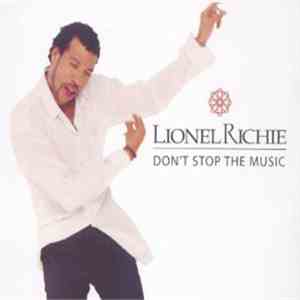 Lionel Richie - Don't Stop The Music FLAC album