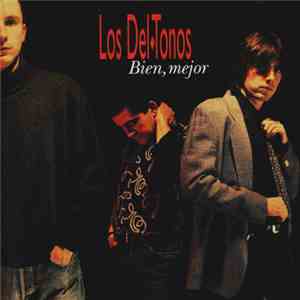 Los Del Tonos - Bien, Mejor download flac