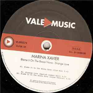 Marina Xavier - Blame It On The Bossa Nova / Stange Love download flac