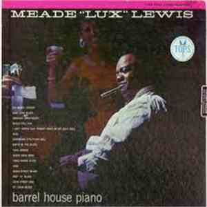 Meade "Lux" Lewis - Barrel House Piano download flac