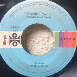 Mister Loco - Mambo No 5 / Viva Zapata download flac