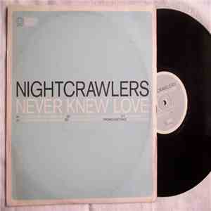 Nightcrawlers - never knew love download flac