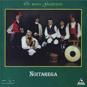 Noitarega - Os Nosos Gaiteiros download flac