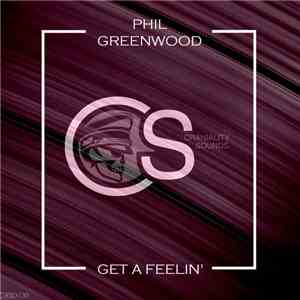 Phil Greenwood - Get A Feelin' download flac