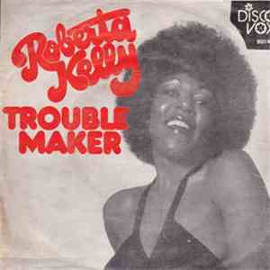 Roberta Kelly - Trouble Maker download flac