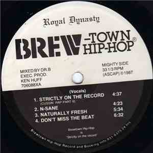 Royal Dynasty - Strictly On The Record download flac