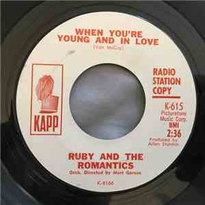 Ruby And The Romantics - When You're Young And In Love / I Cry Alone FLAC album