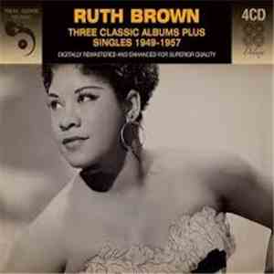 Ruth Brown - Three Classic Albums Plus Singles 1949-1957 download flac
