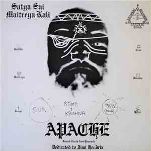 Satya Sai Maitreya Kali - Apache download flac