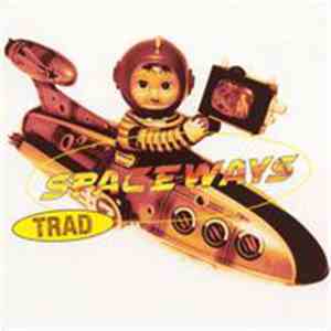 Spaceways - Trad download flac