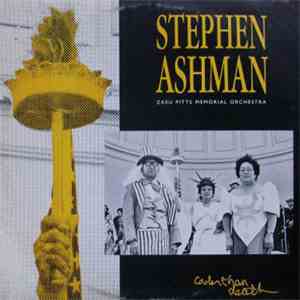 Stephen Ashman, Zasu Pitts Memorial Orchestra - Cooler Than Death download flac