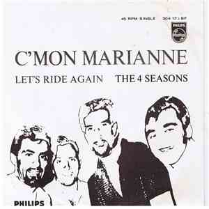 The 4 Seasons - C'mon Marianne / Let's Ride Again download flac