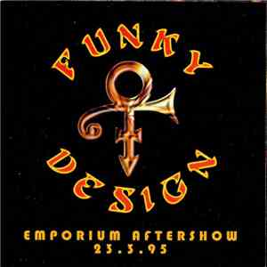 The Artist (Formerly Known As Prince) & The NPG - Funky Design FLAC album