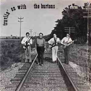 The Burtons - Travlin' On With The Burtons download flac