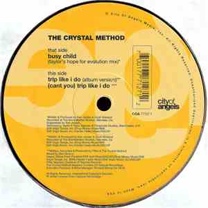 The Crystal Method - Trip Like I Do download flac
