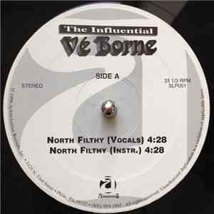 The Influential Vé Borne - North Filthy / M.I.L.K. download flac