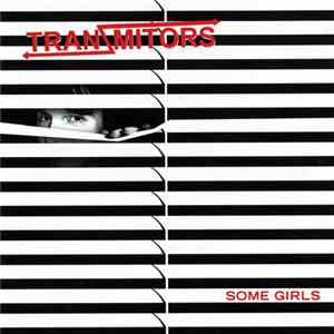 Tranzmitors - Some Girls download flac