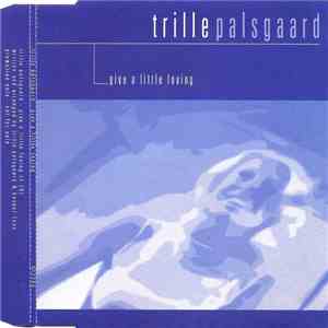 Trille Palsgaard - Give A Little Loving download flac